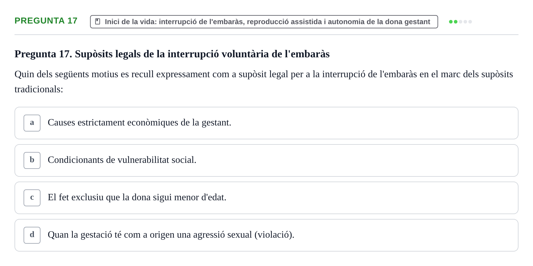Enunciado: Pregunta 17 · ètica i legislaciò en infermeria UB Examen d'Ètica i Legislació en Infermeria