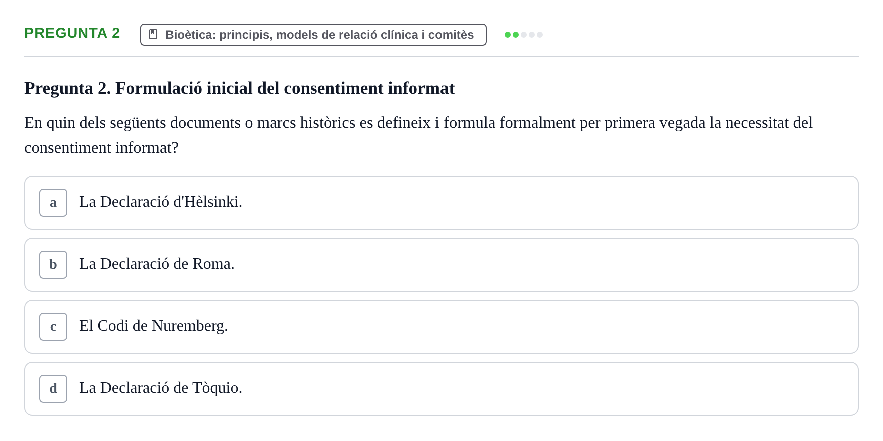 Enunciado: Pregunta 2 · ètica i legislaciò en infermeria UB Examen d'Ètica i Legislació en Infermeria