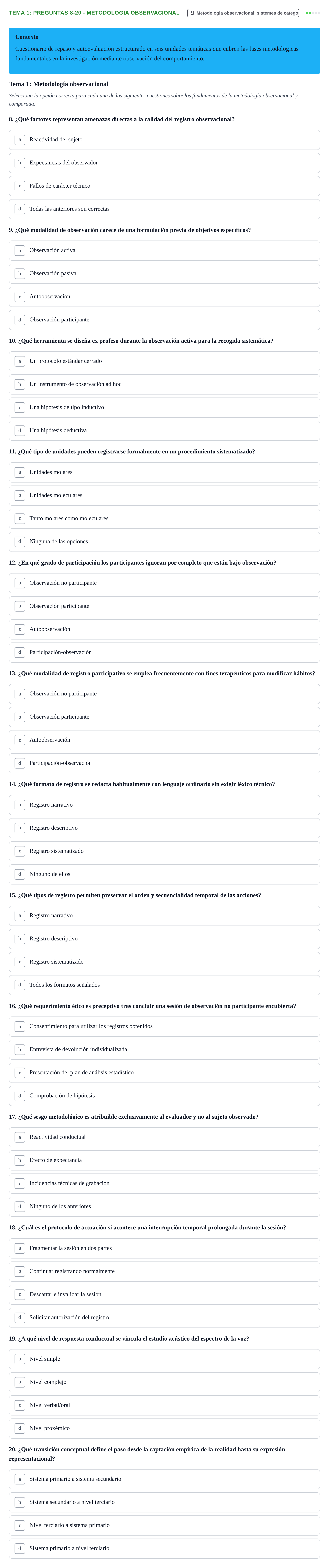 Enunciado: Tema 1: Preguntas 8-20 - Metodología observacional