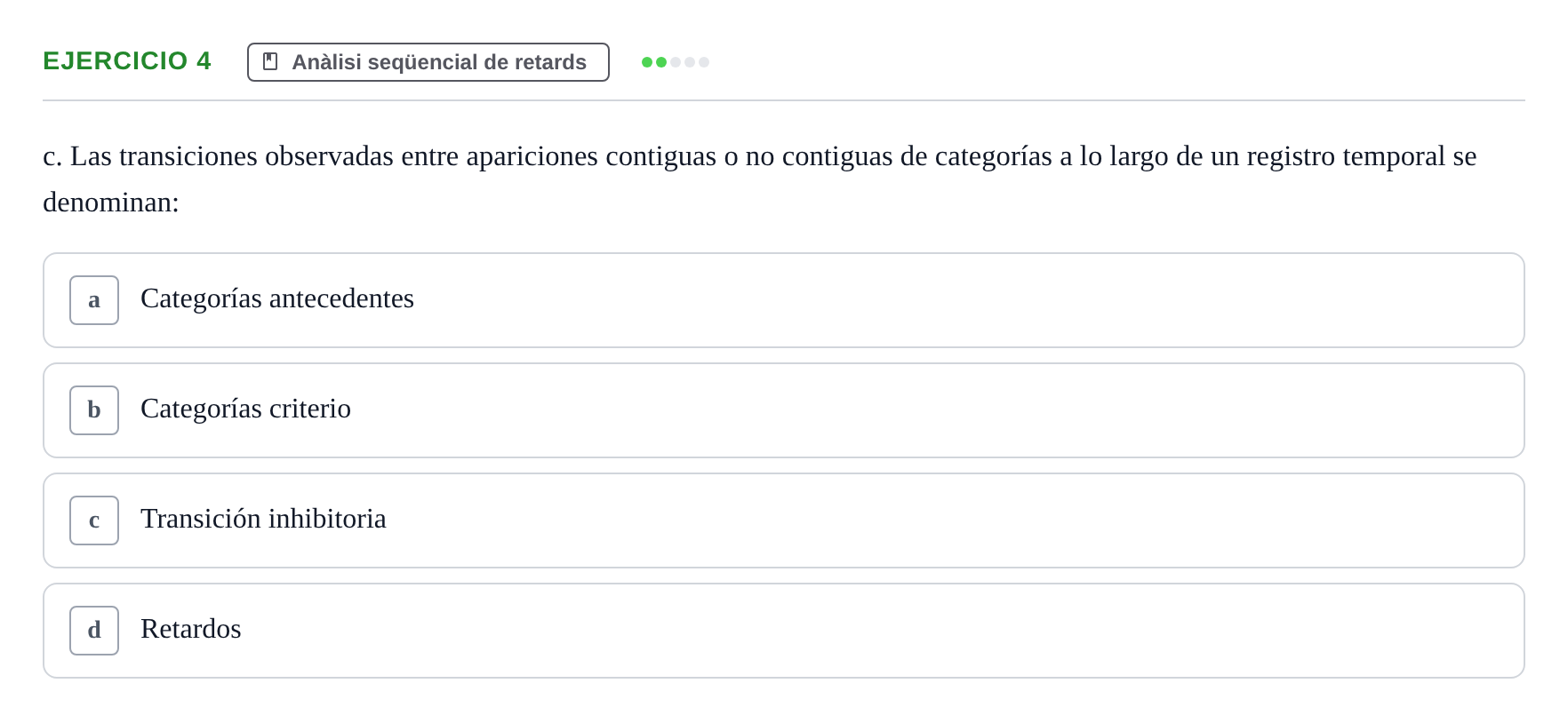 Enunciado: 4 - Anàlisi seqüencial de retards