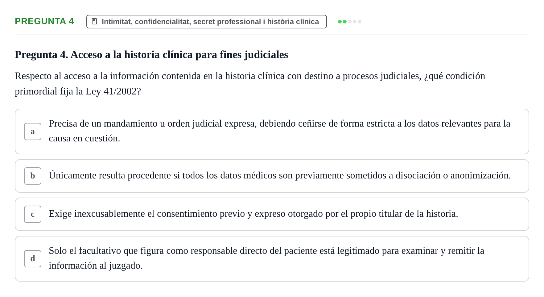 Enunciado: Pregunta 4 · ètica i legislaciò en infermeria UB 2002