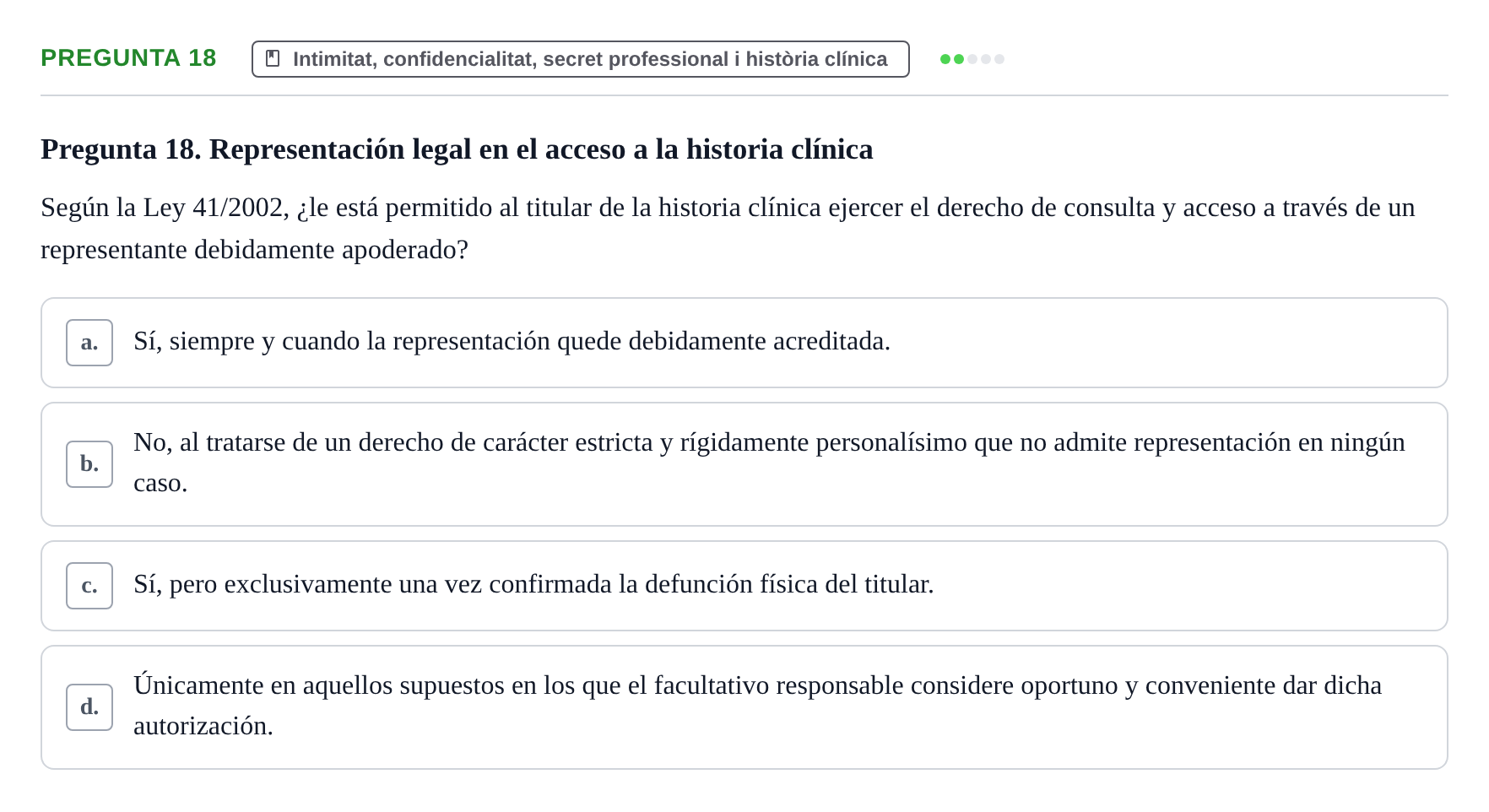 Enunciado: Pregunta 18 · ètica i legislaciò en infermeria UB 2002
