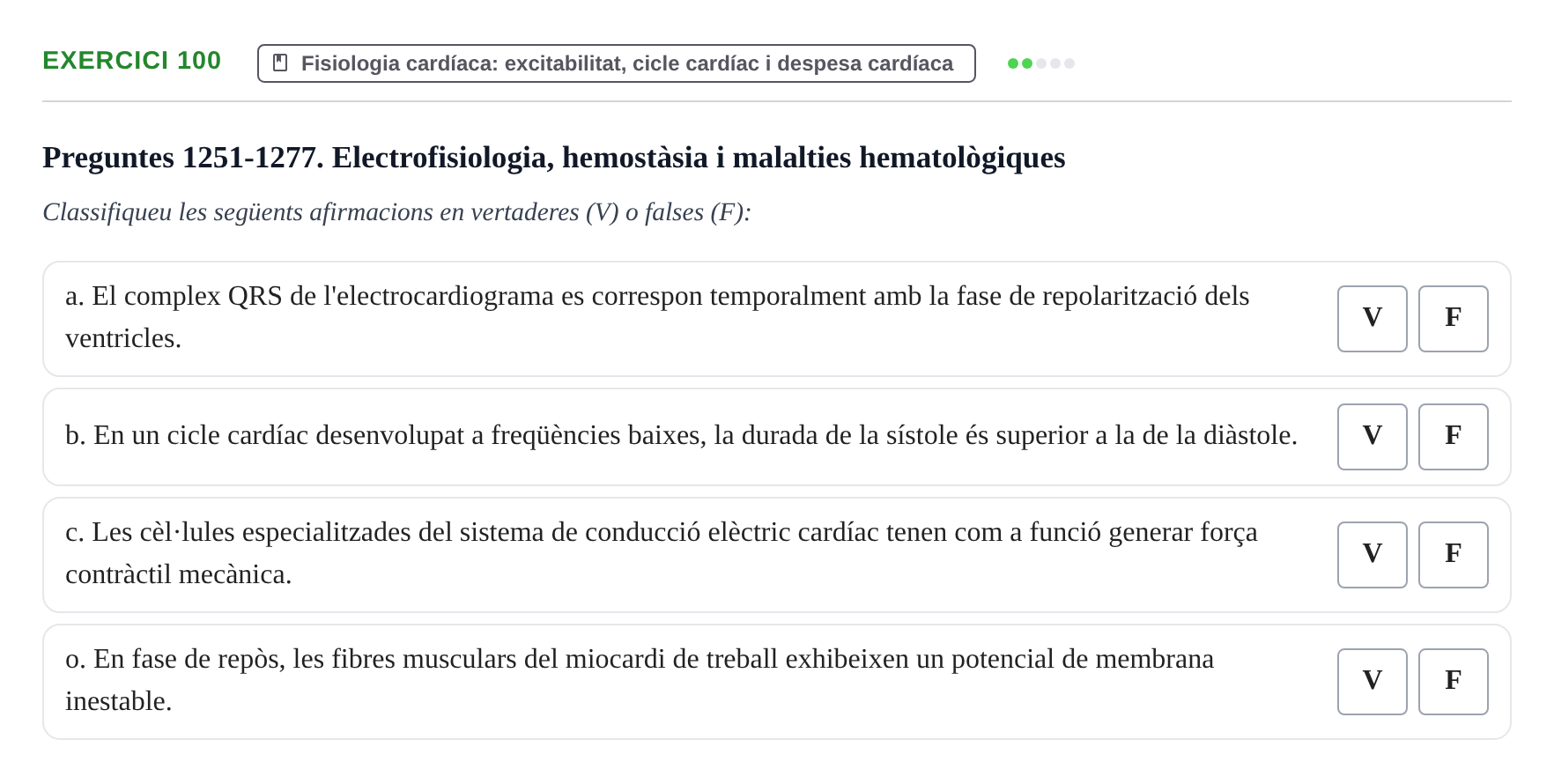 Enunciado: 100 - Fisiologia cardíaca: excitabilitat, cicle c…