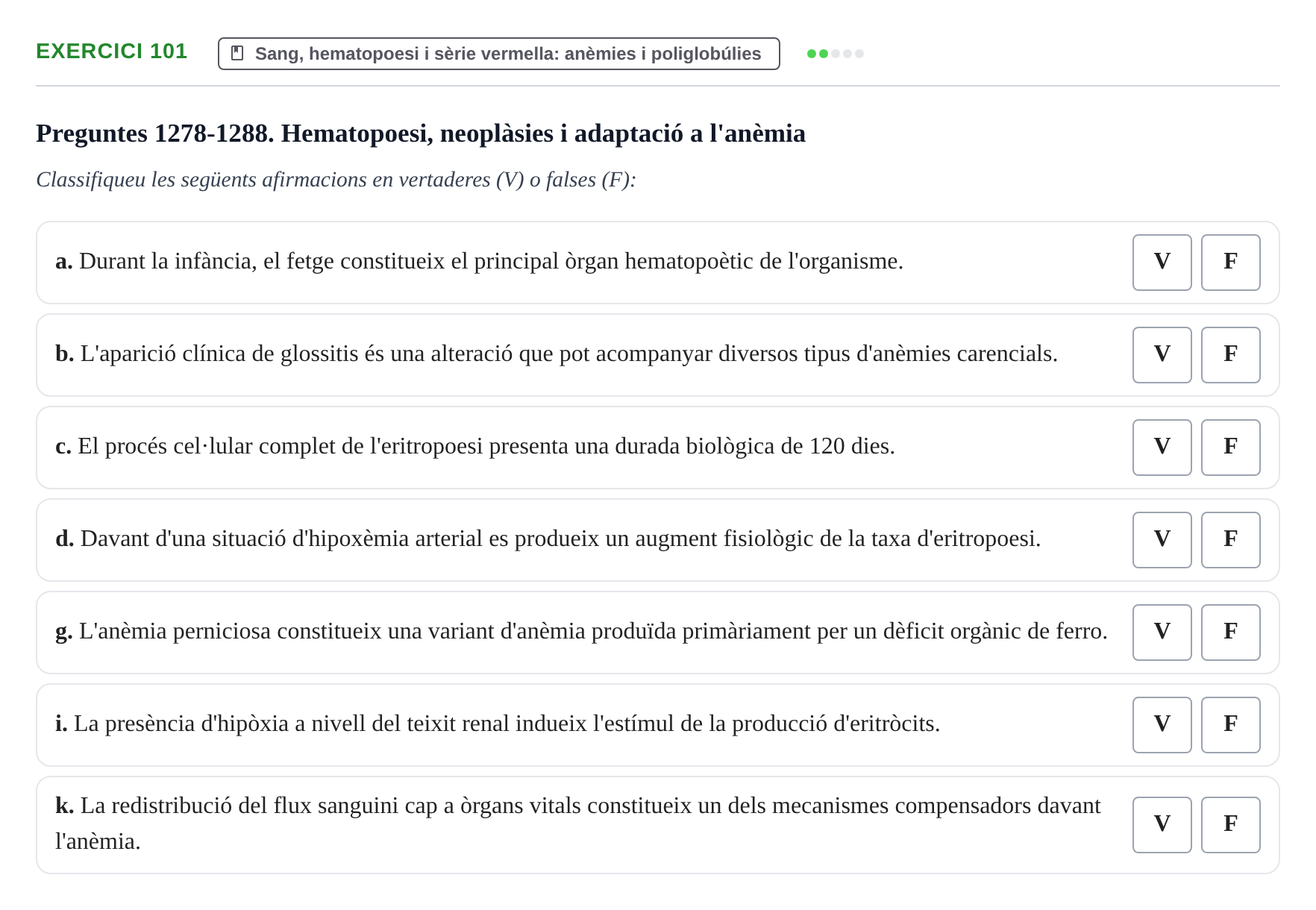 Enunciado: 101 - Sang, hematopoesi i sèrie vermella: anèmies…
