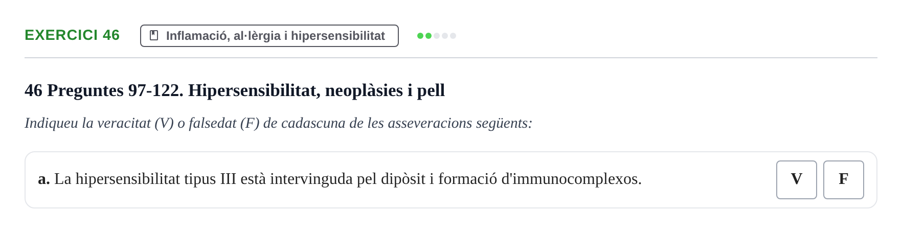 Enunciado: 46 - Inflamació, al·lèrgia i hipersensibilitat