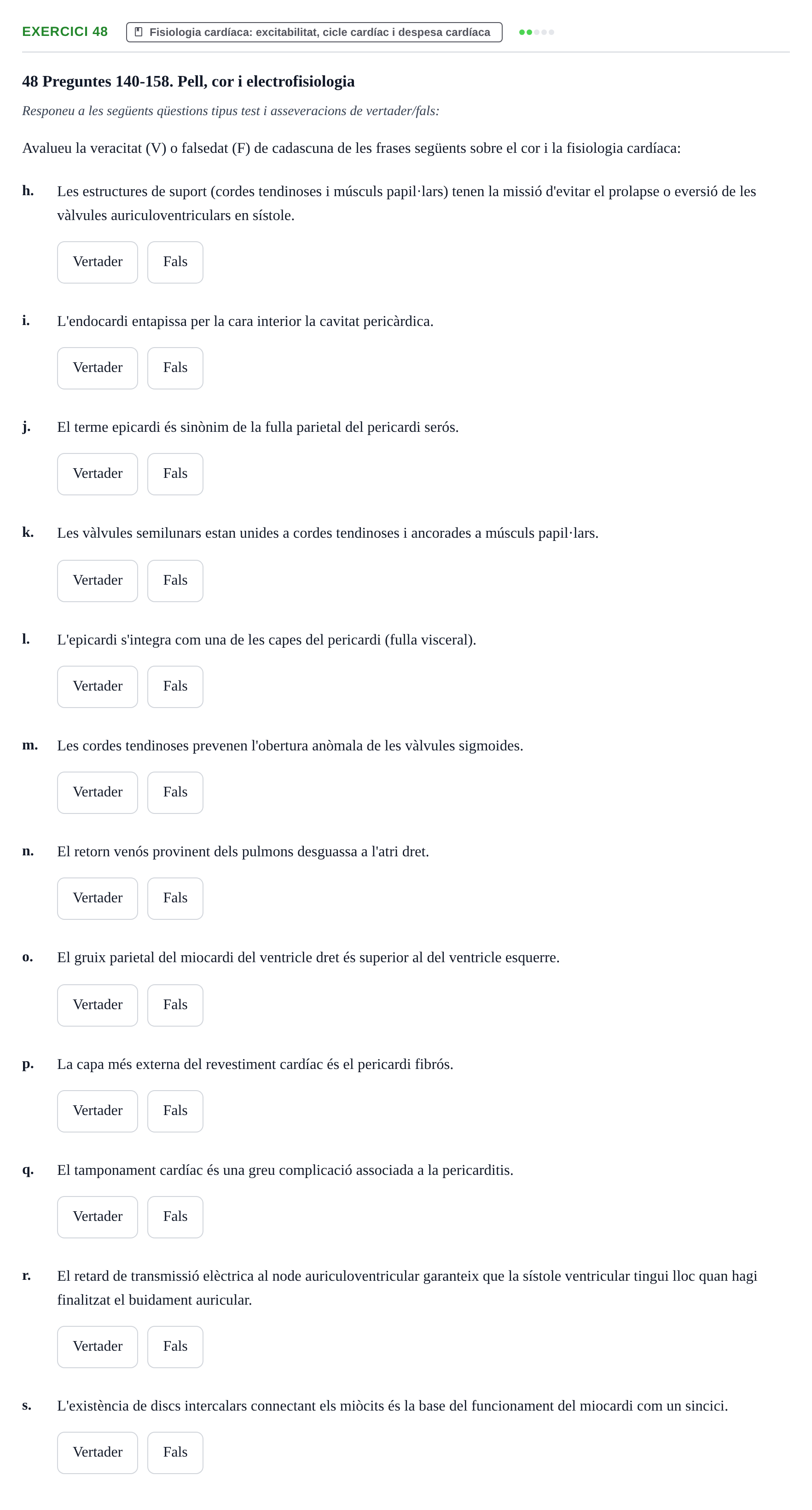 Enunciado: 48 - Fisiologia cardíaca: excitabilitat, cicle ca…