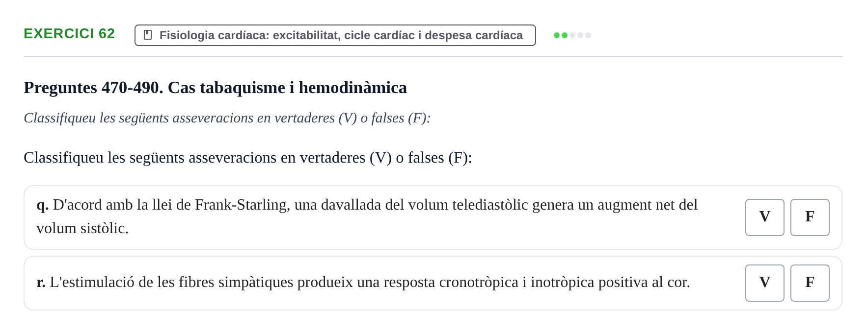 Enunciado: 62 - Fisiologia cardíaca: excitabilitat, cicle ca…