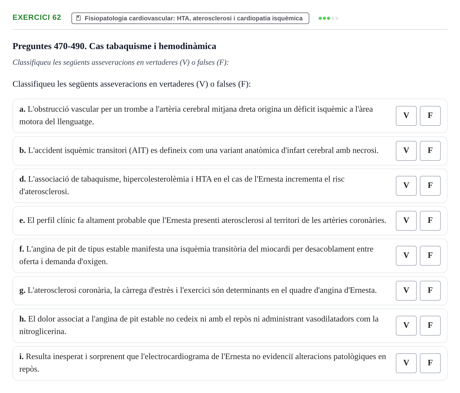 Enunciado: 62 - Fisiopatologia cardiovascular: HTA, ateroscl…