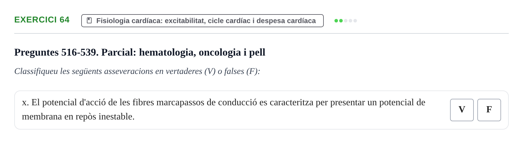 Enunciado: 64 - Fisiologia cardíaca: excitabilitat, cicle ca…