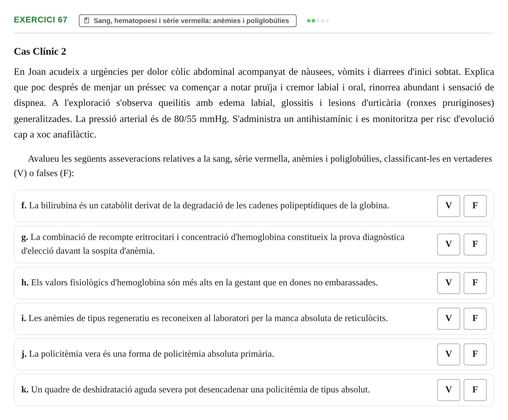 Enunciado: 67 - Sang, hematopoesi i sèrie vermella: anèmies…