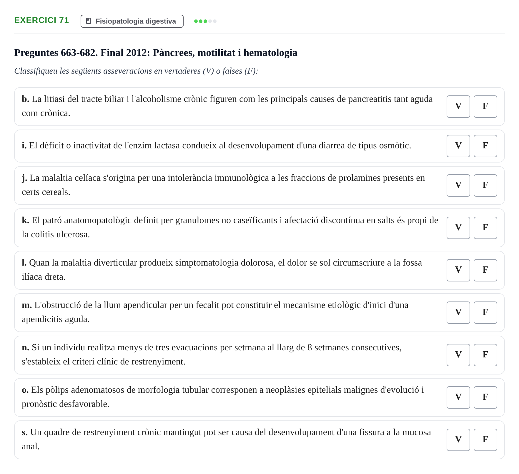 Enunciado: 71 - Fisiopatologia digestiva