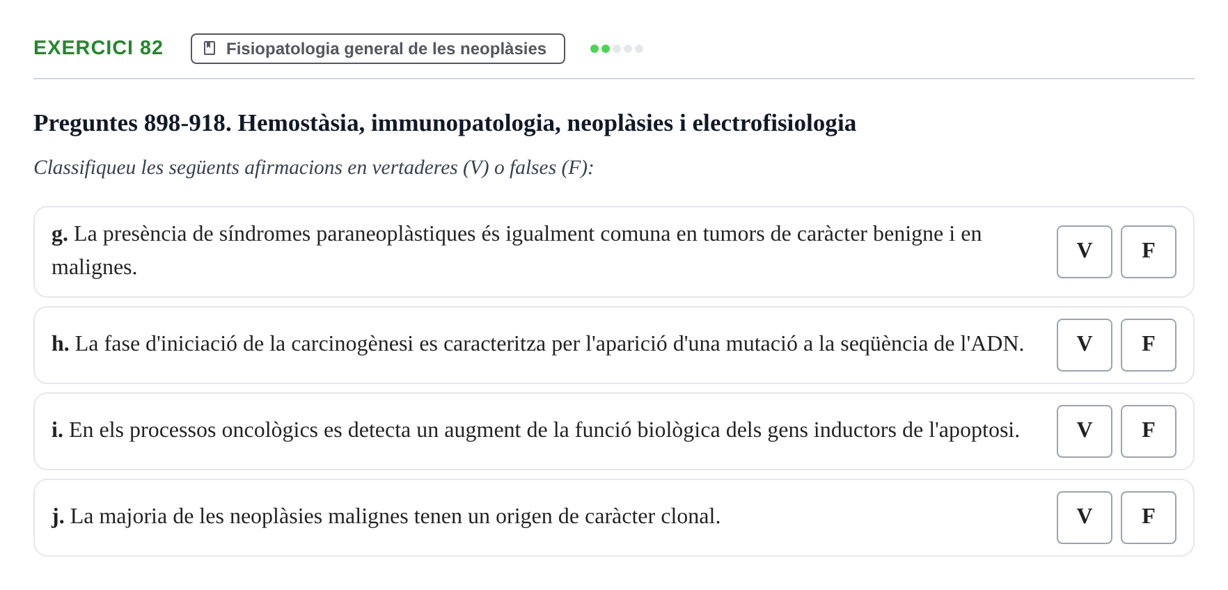 Enunciado: 82 - Fisiopatologia general de les neoplàsies