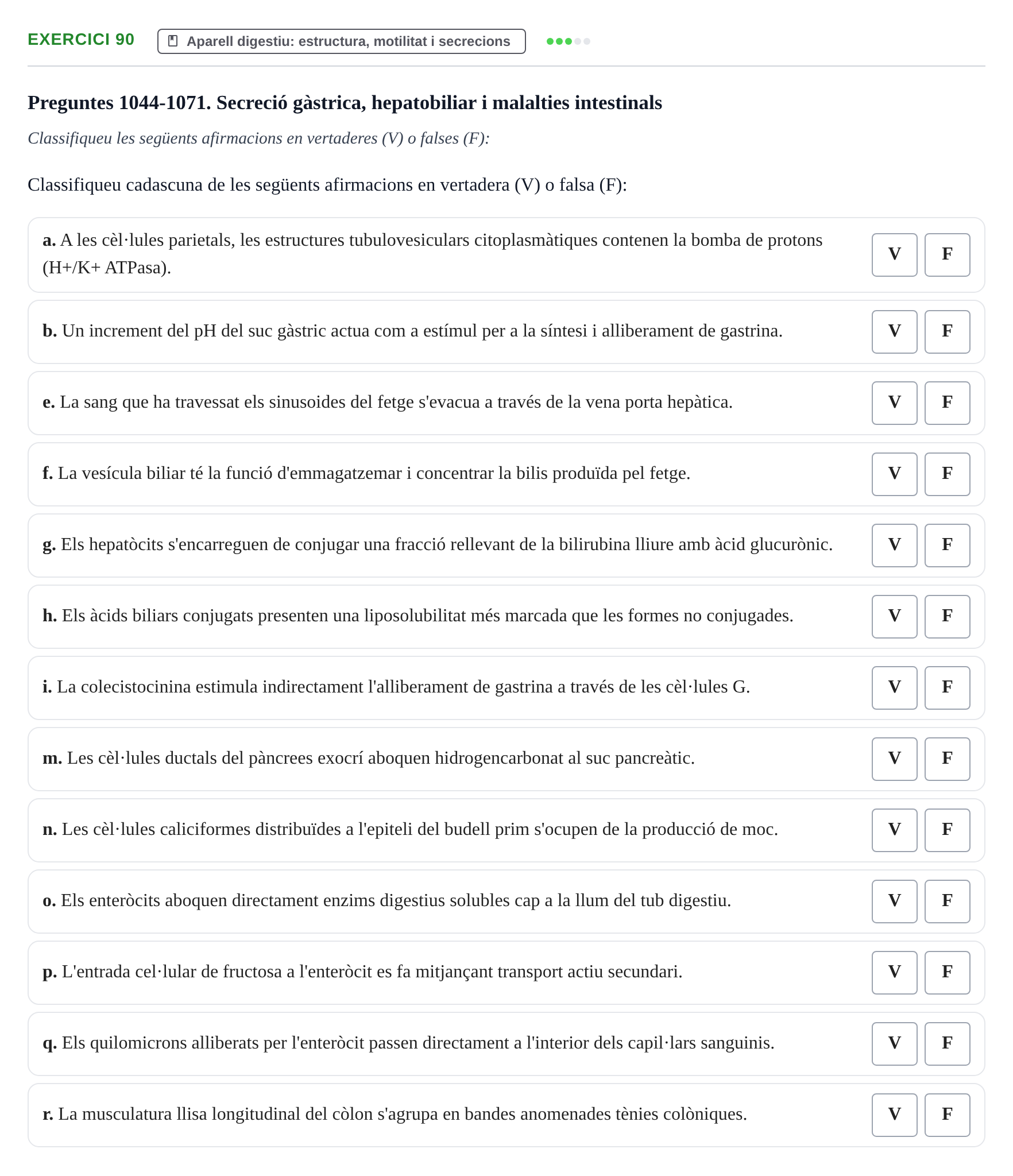 Enunciado: 90 - Aparell digestiu: estructura, motilitat i se…