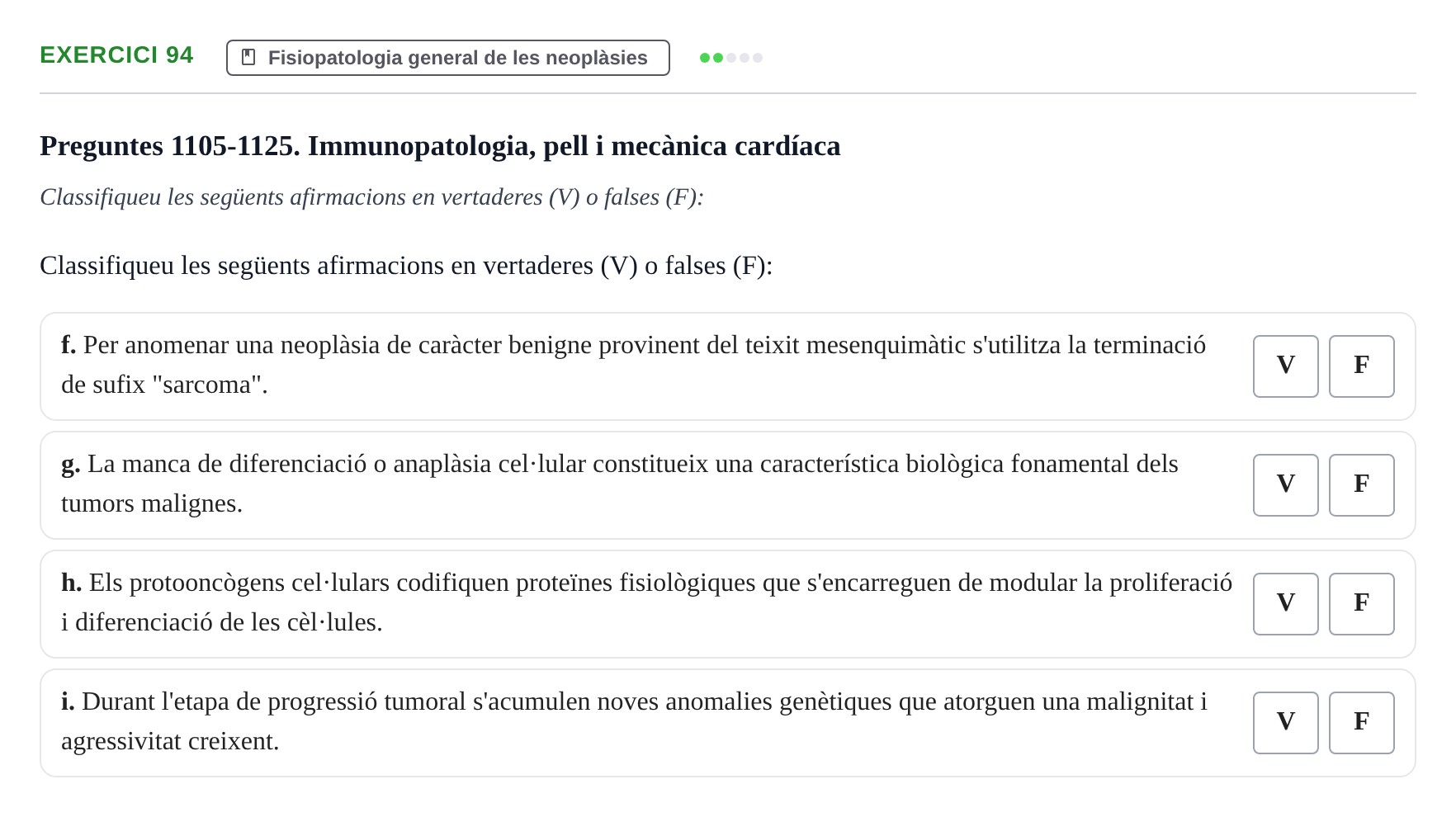 Enunciado: 94 - Fisiopatologia general de les neoplàsies