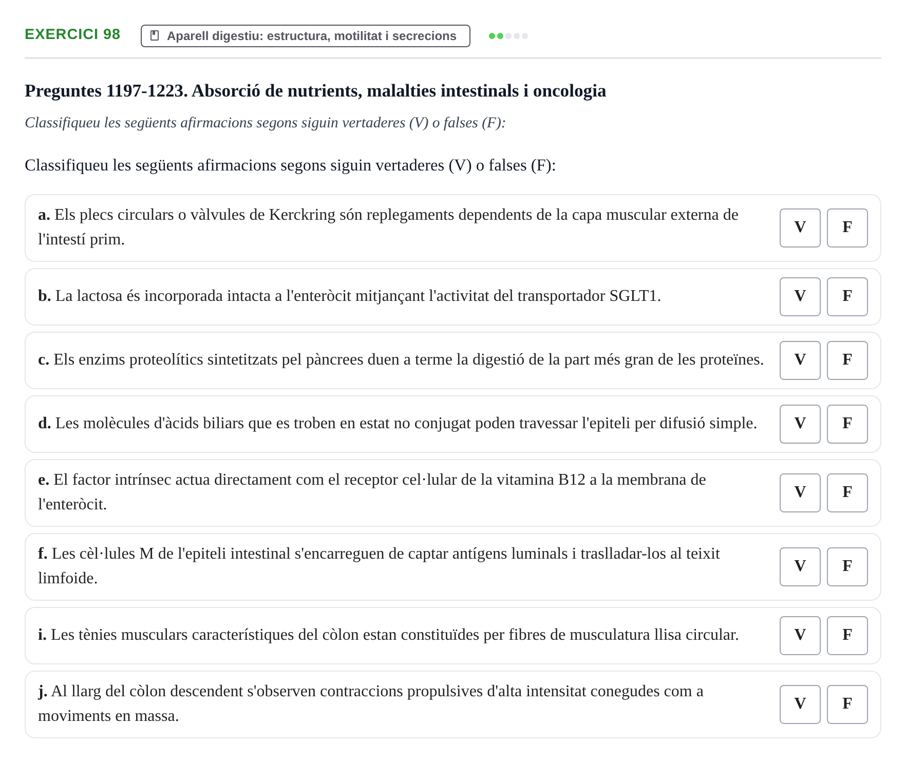 Enunciado: 98 - Aparell digestiu: estructura, motilitat i se…