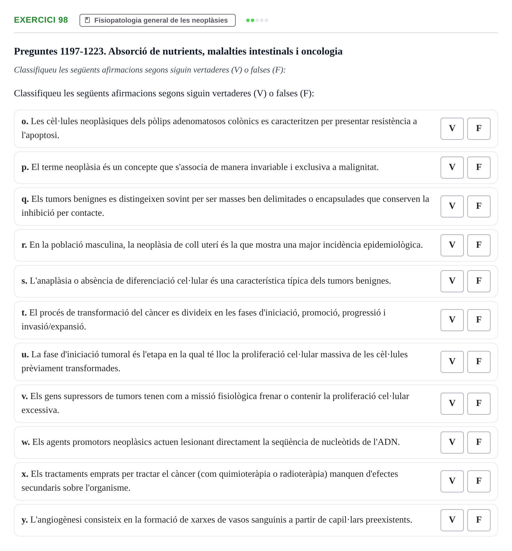 Enunciado: 98 - Fisiopatologia general de les neoplàsies