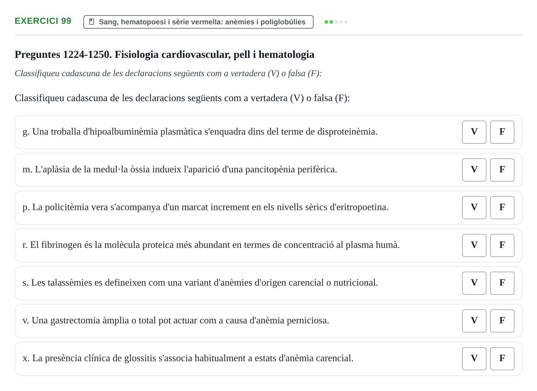Enunciado: 99 - Sang, hematopoesi i sèrie vermella: anèmies…