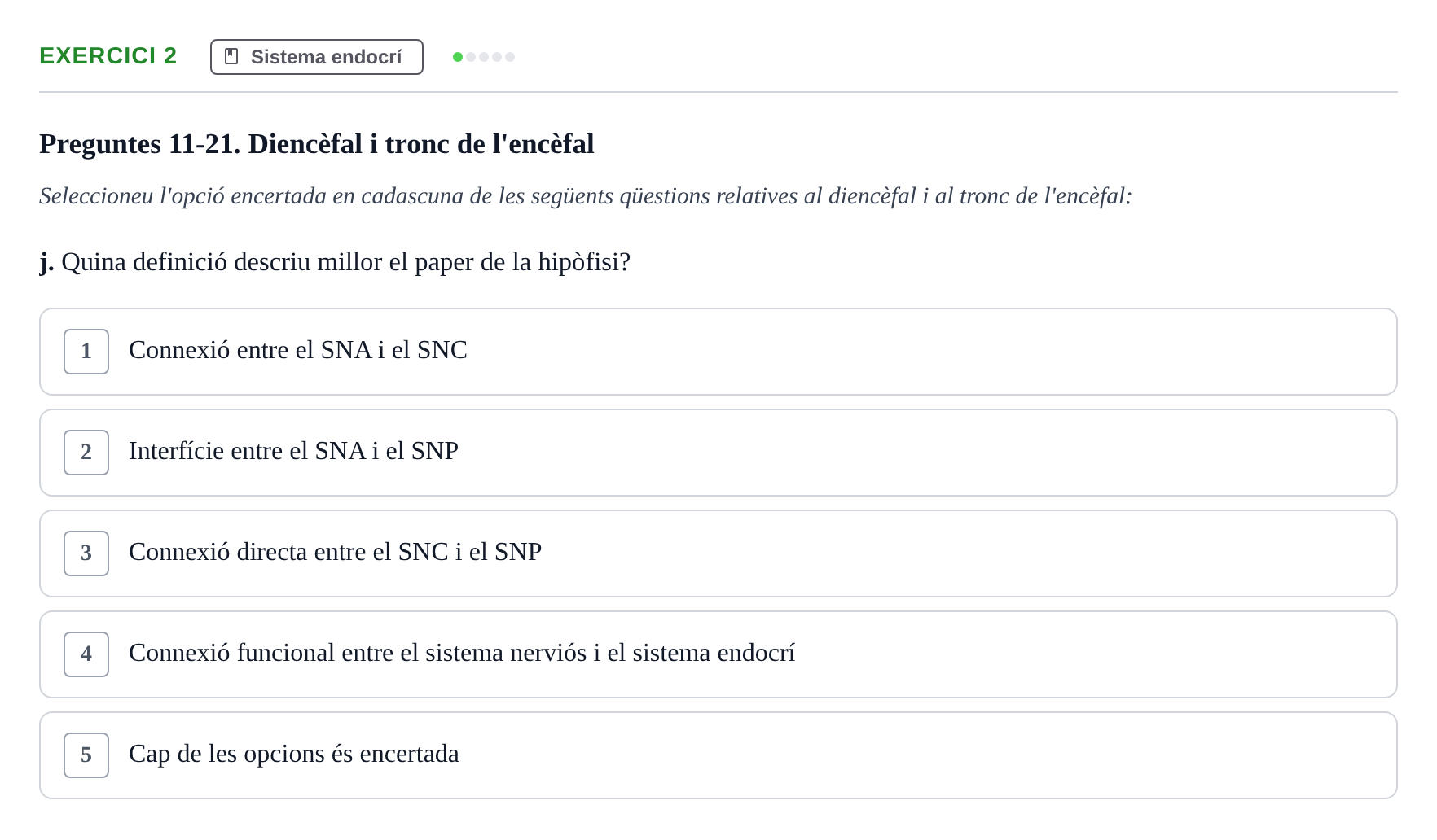 Enunciado: 2 - Sistema endocrí