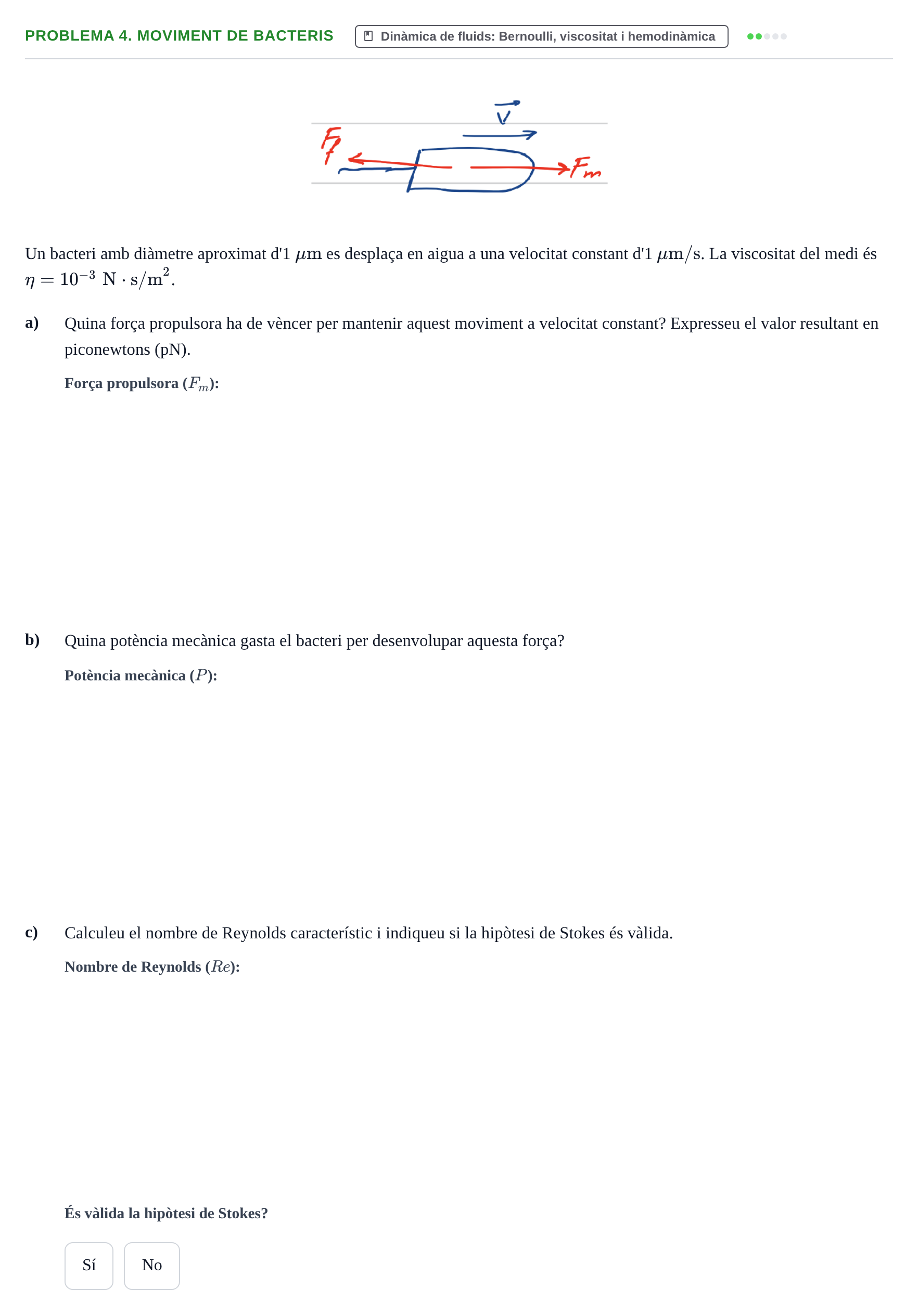 Enunciado: Problema 4. Moviment de bacteris