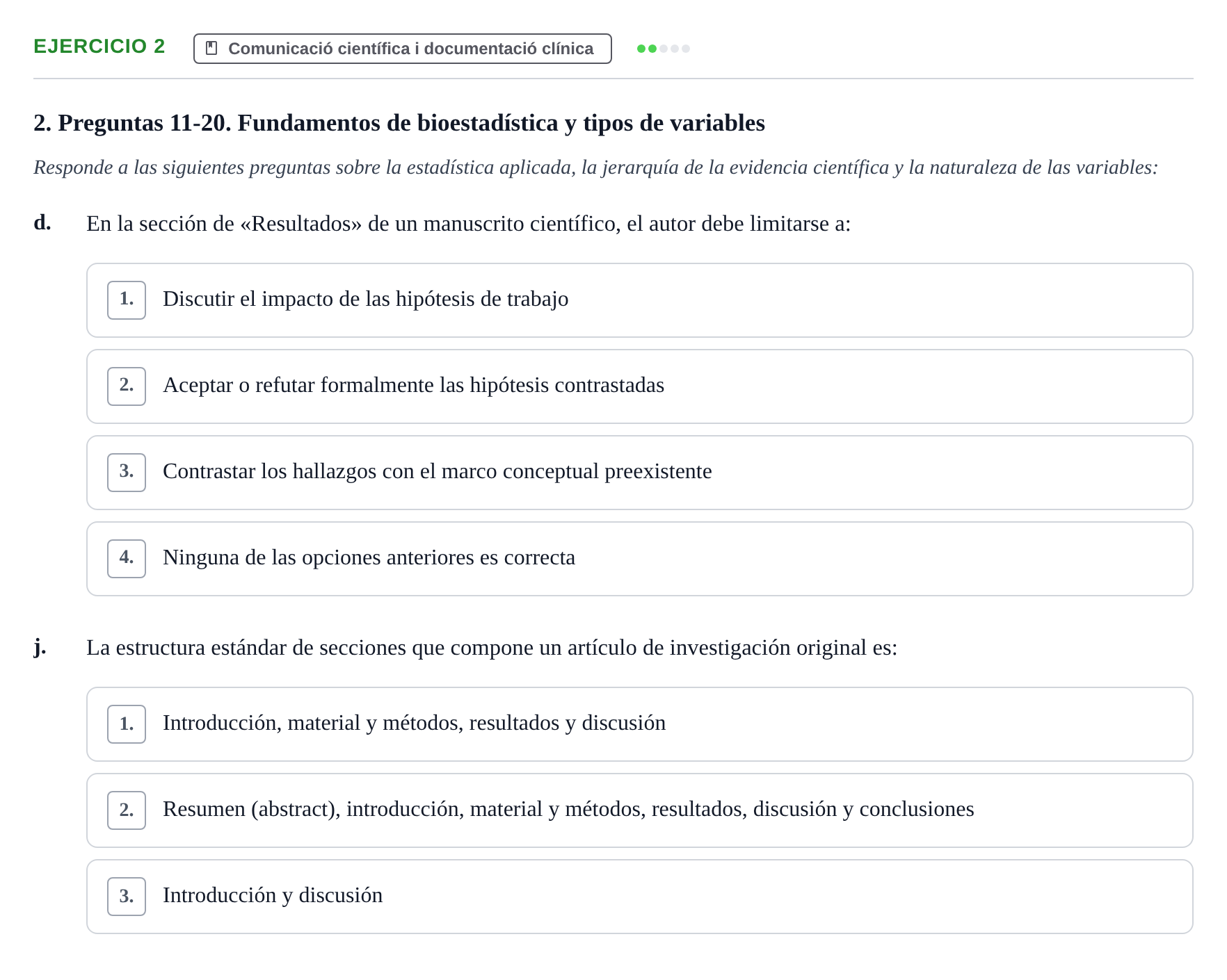 Enunciado: 2 - Comunicació científica i documentació clínica