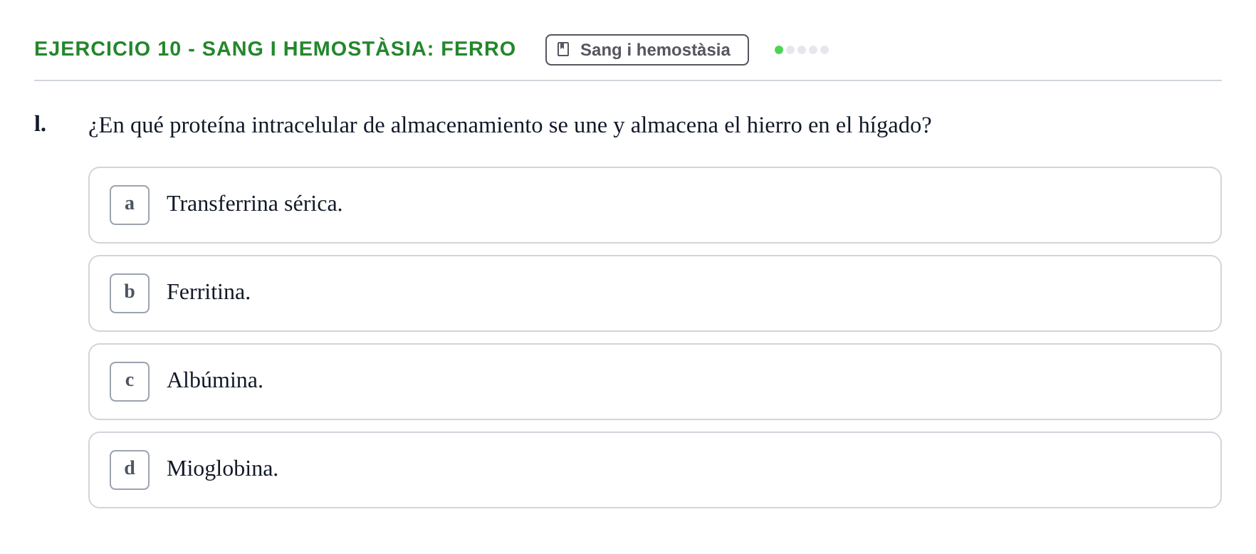 Enunciado: 10 - Sang i hemostàsia: ferro