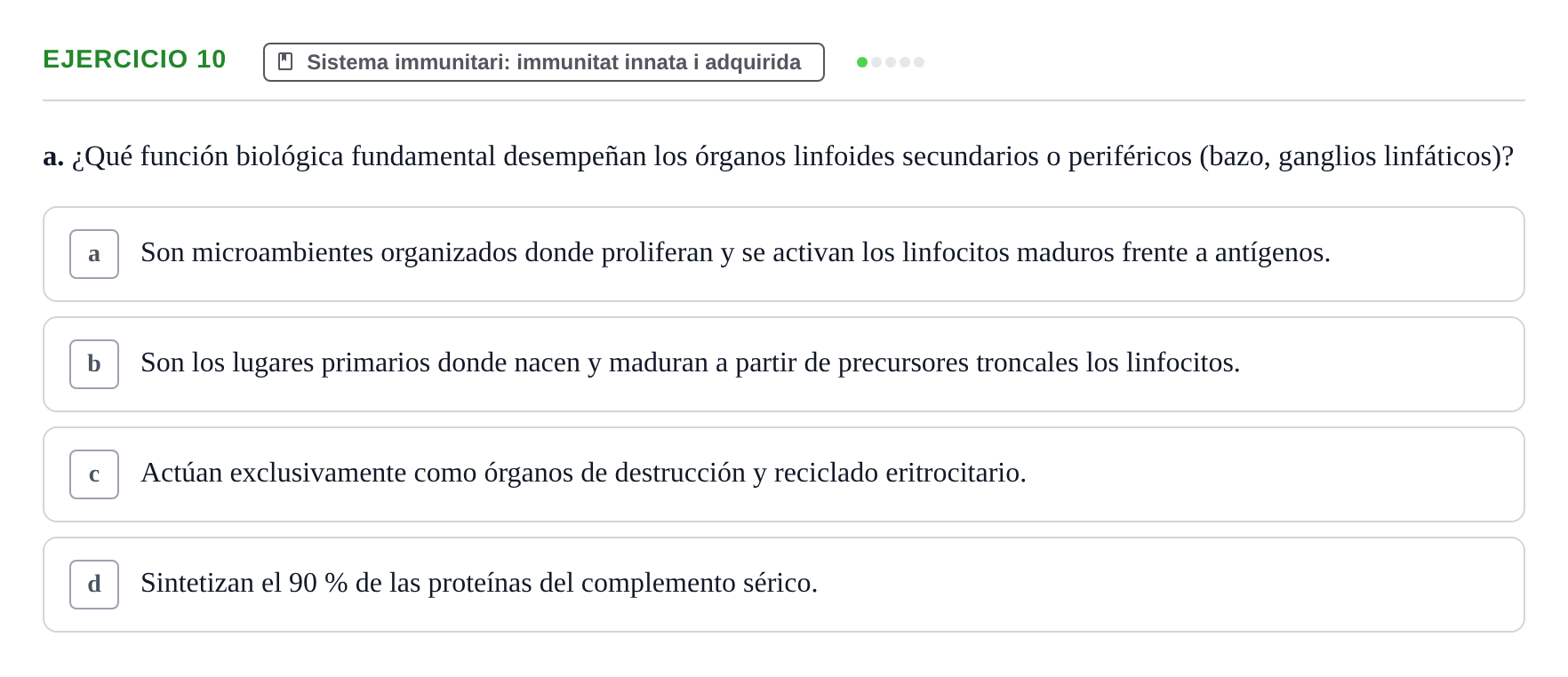 Enunciado: 10 - Sistema immunitari