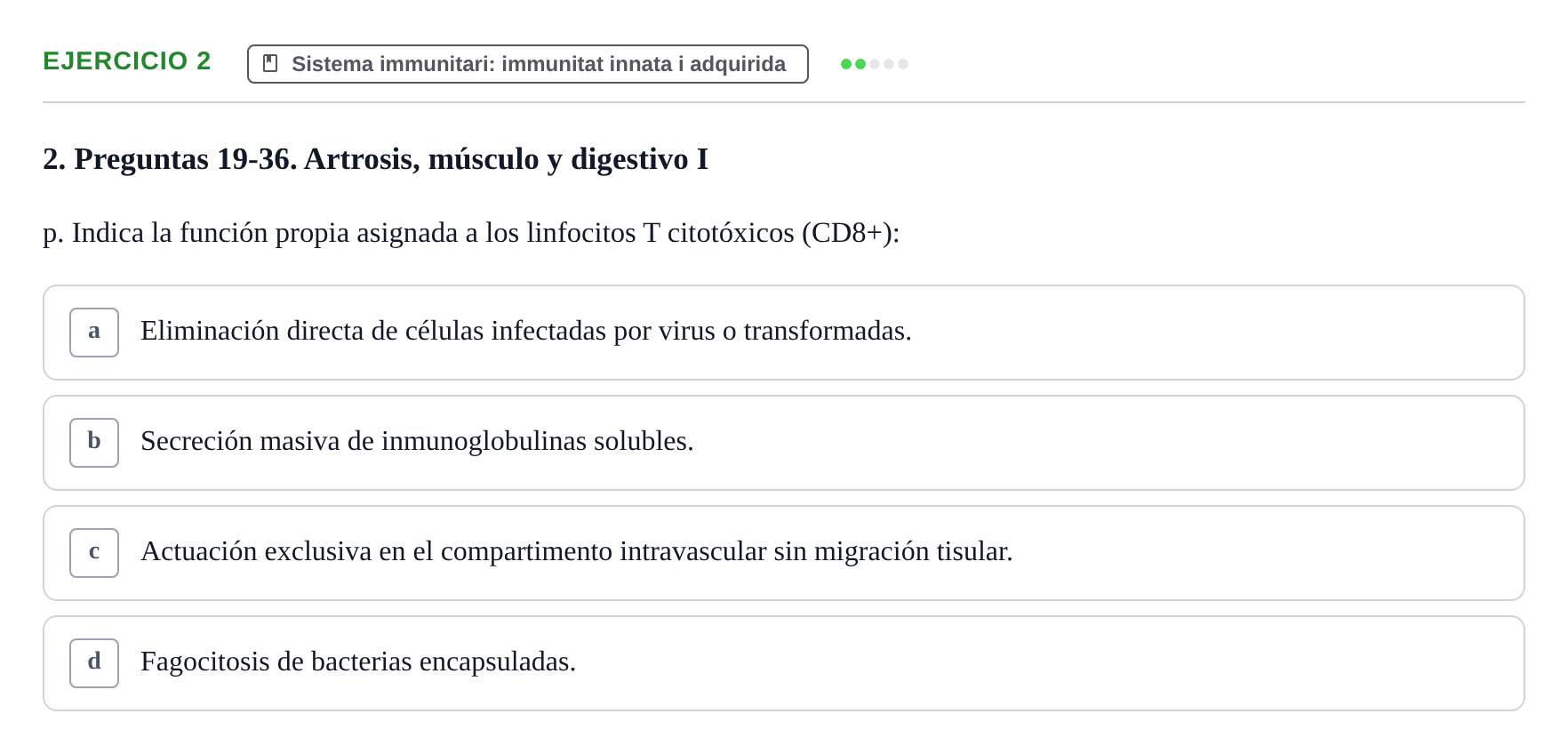Enunciado: 2 - Sistema immunitari