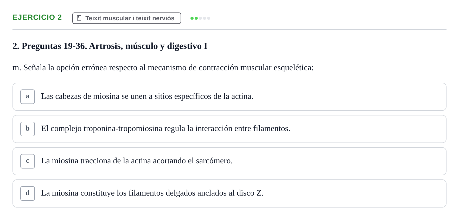 Enunciado: 2 - Teixit muscular