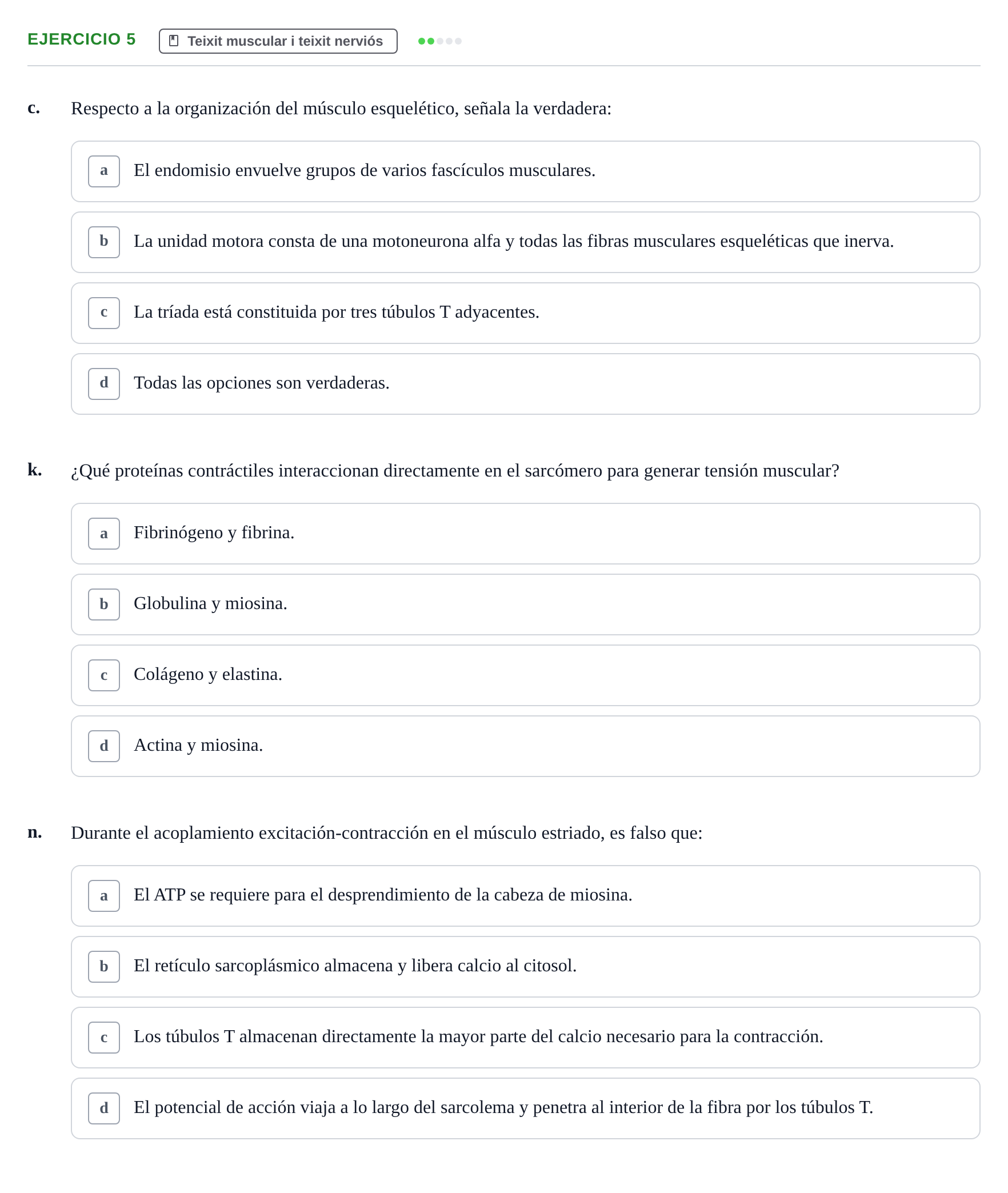 Enunciado: 5 - Teixit muscular