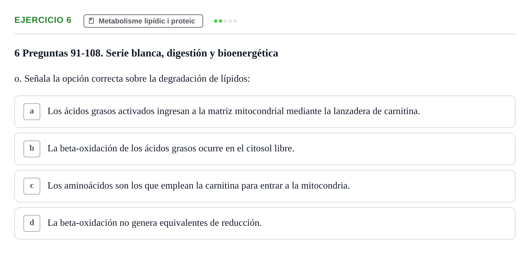 Enunciado: 6 - Metabolisme lipídic