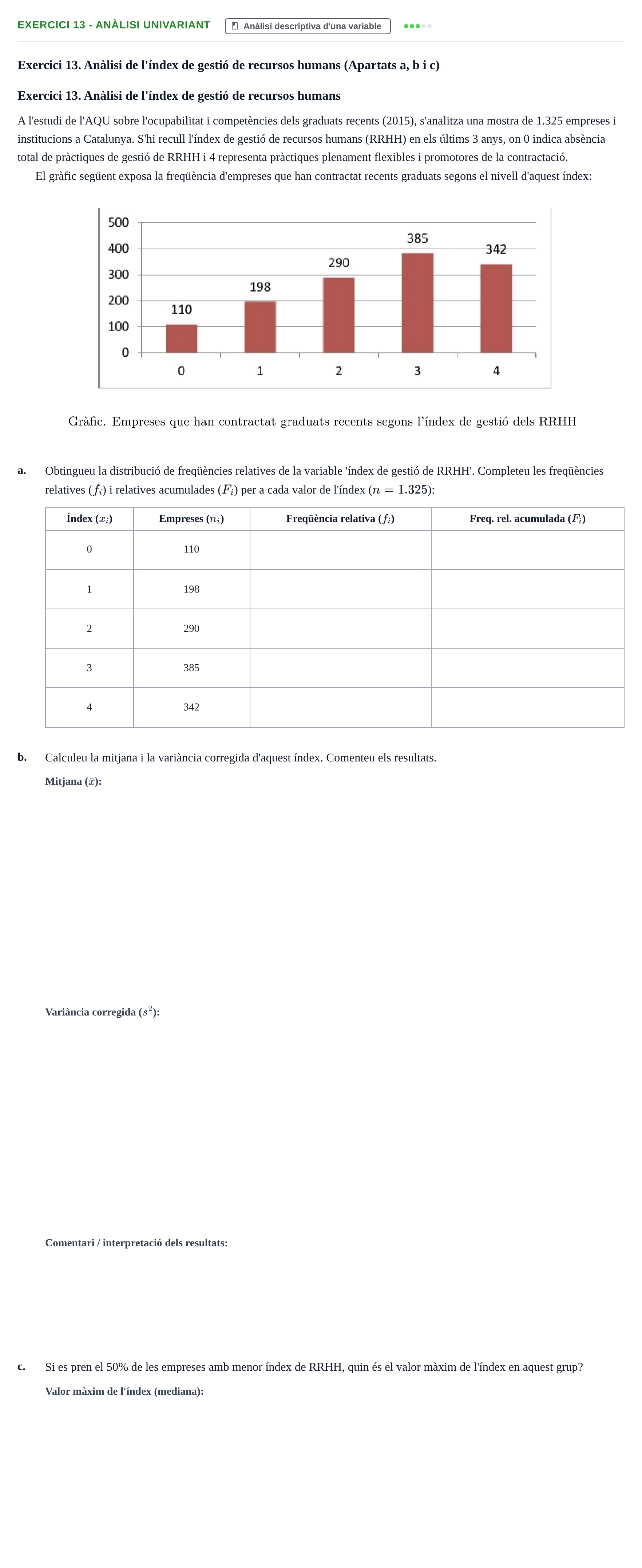 Enunciado: Exercici 13 - Anàlisi univariant