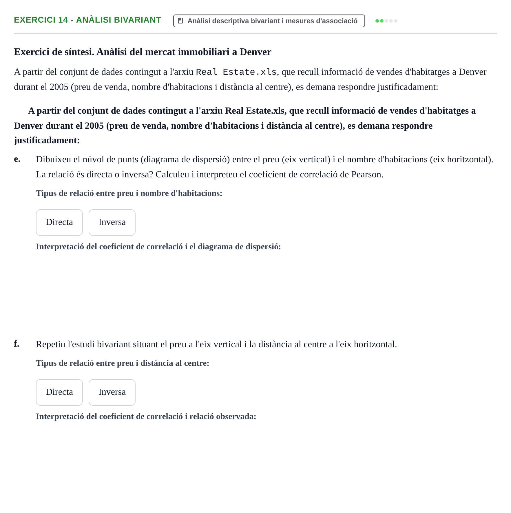 Enunciado: Exercici 14 - Anàlisi bivariant
