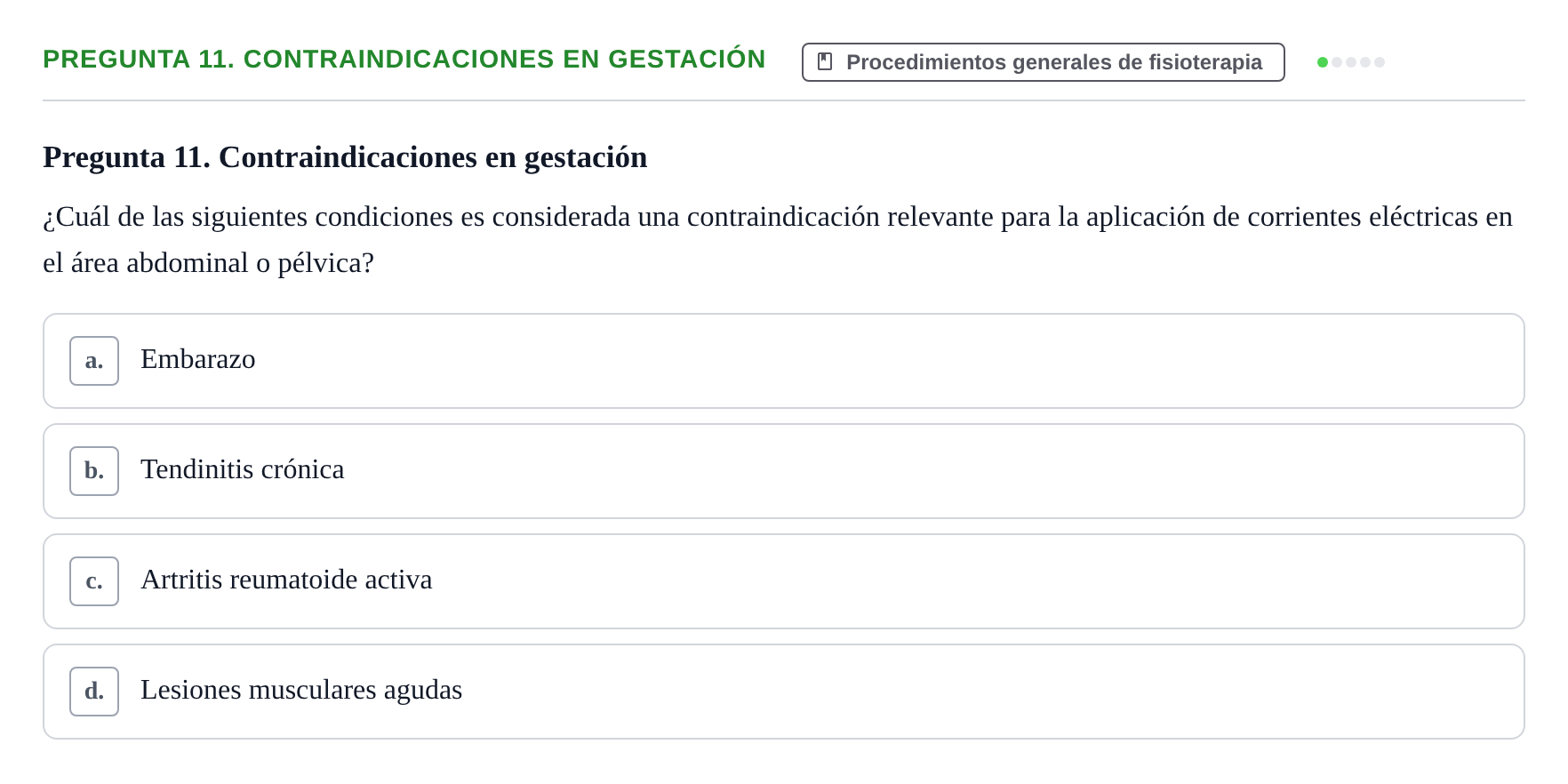 Enunciado: Pregunta 11. Contraindicaciones en gestación