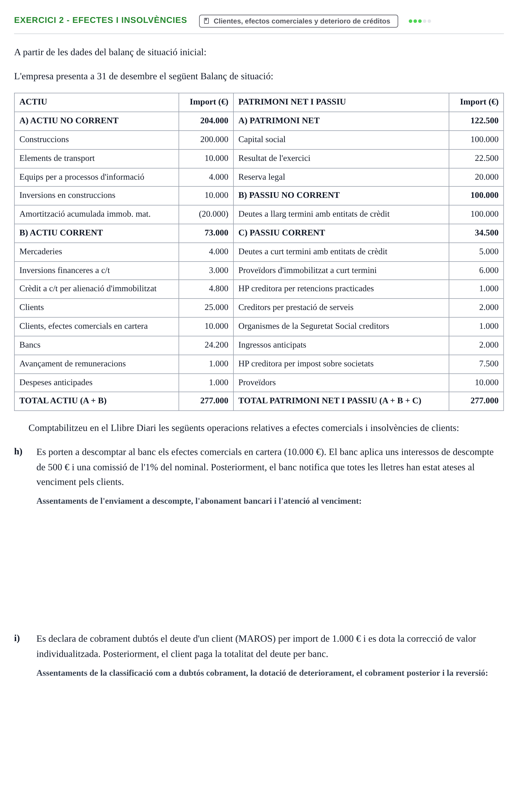 Enunciado: Exercici 2 - Efectes i insolvències