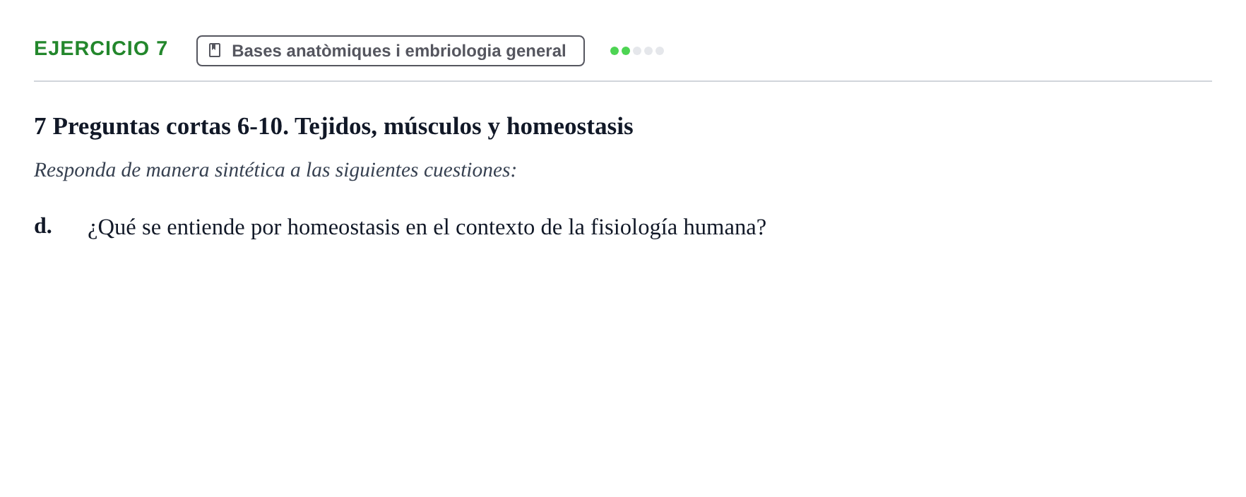 Enunciado: 7 - Bases anatòmiques i embriologia general