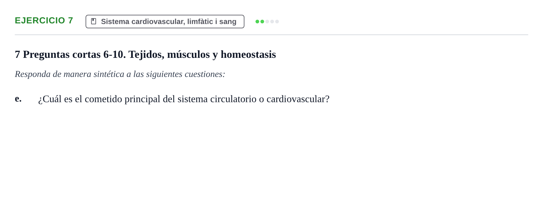 Enunciado: 7 - Sistema cardiovascular, limfàtic i sang