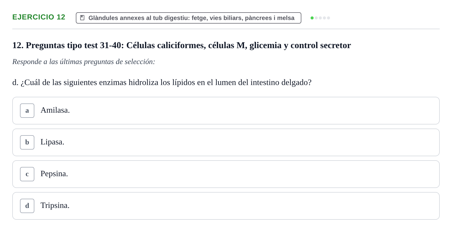 Enunciado: 12 - Glàndules annexes al tub digestiu
