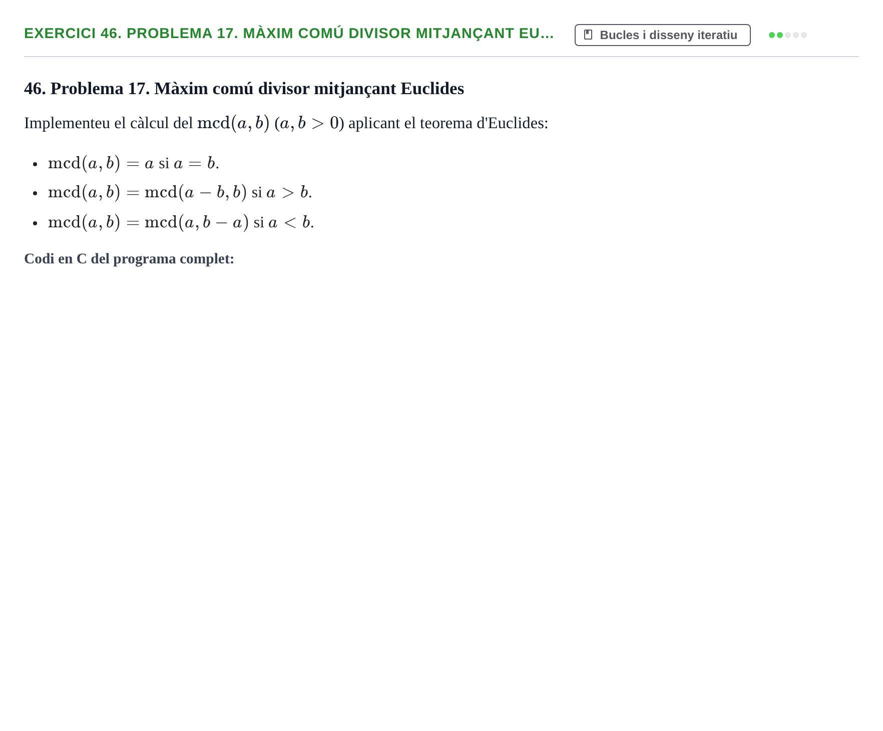 Enunciado: 46. Problema 17. Màxim comú divisor mitjançant Eu…