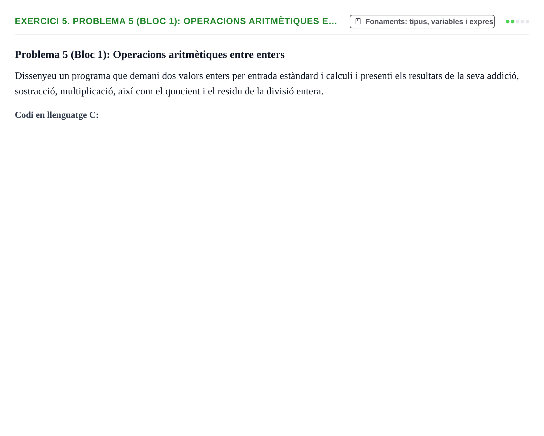 Enunciado: 5. Problema 5 (Bloc 1): Operacions aritmètiques e…