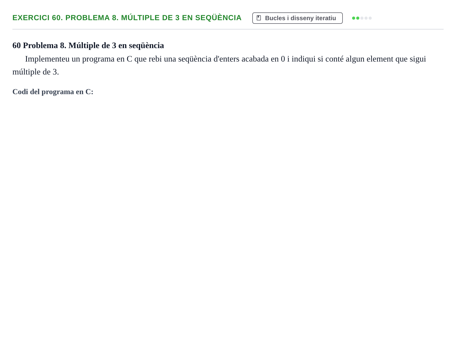 Enunciado: 60. Problema 8. Múltiple de 3 en seqüència