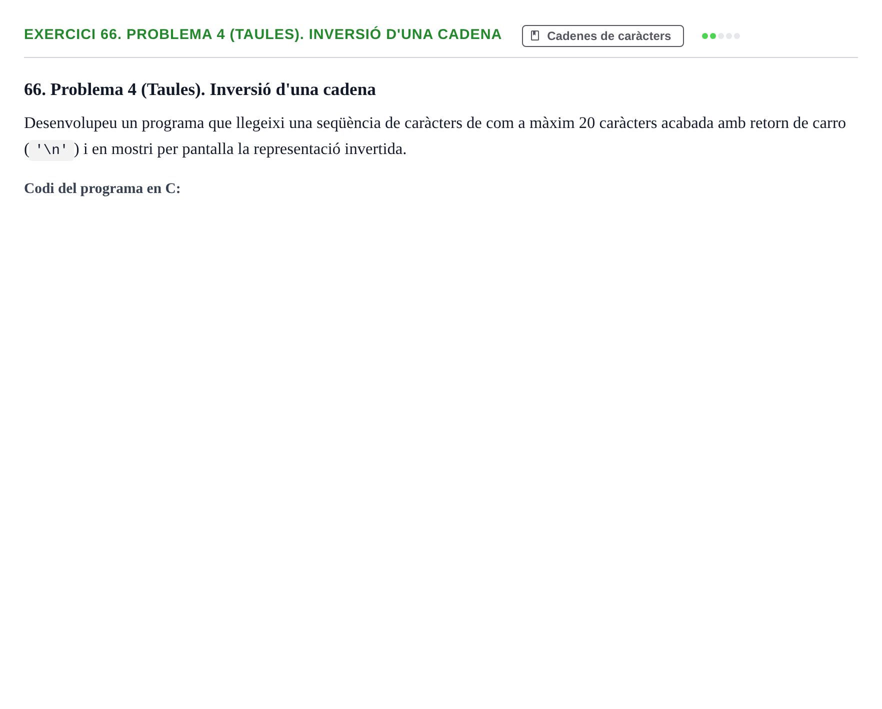 Enunciado: 66. Problema 4 (Taules). Inversió d'una cadena
