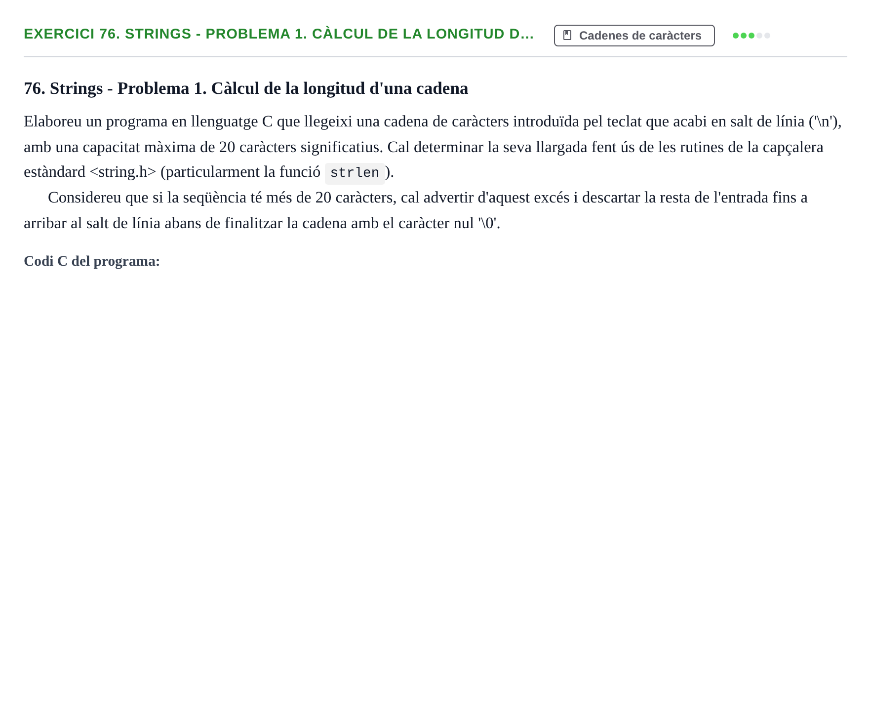 Enunciado: 76. Strings - Problema 1. Càlcul de la longitud d…