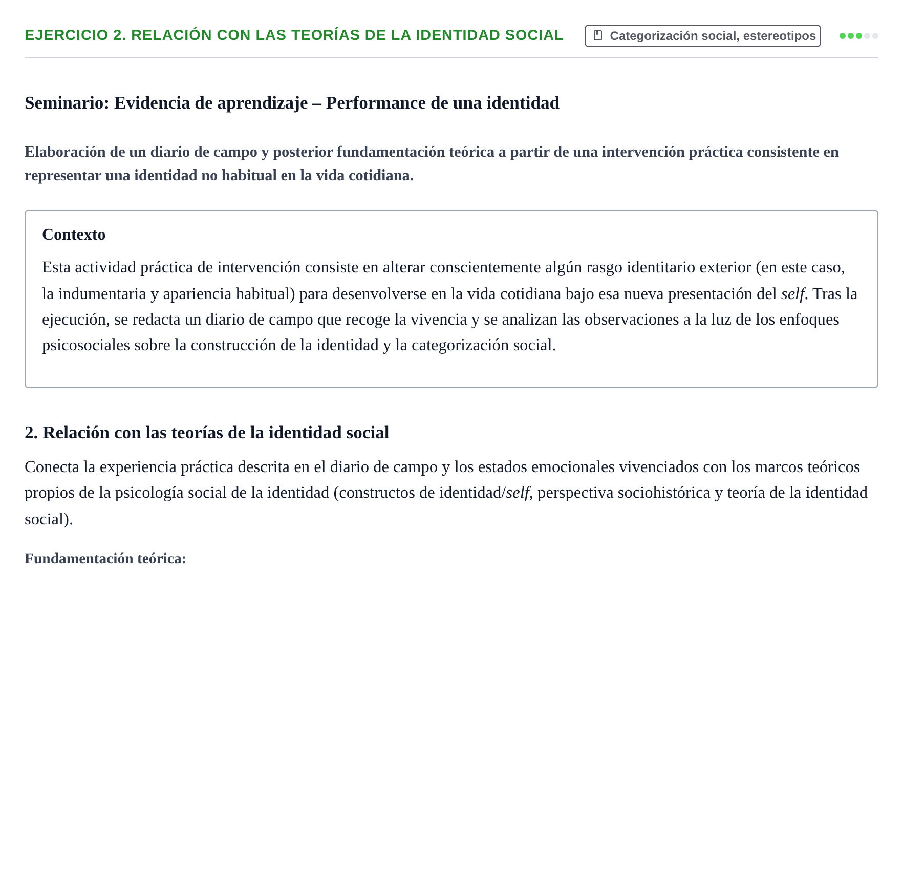 Enunciado: 2. Relación con las teorías de la identidad social