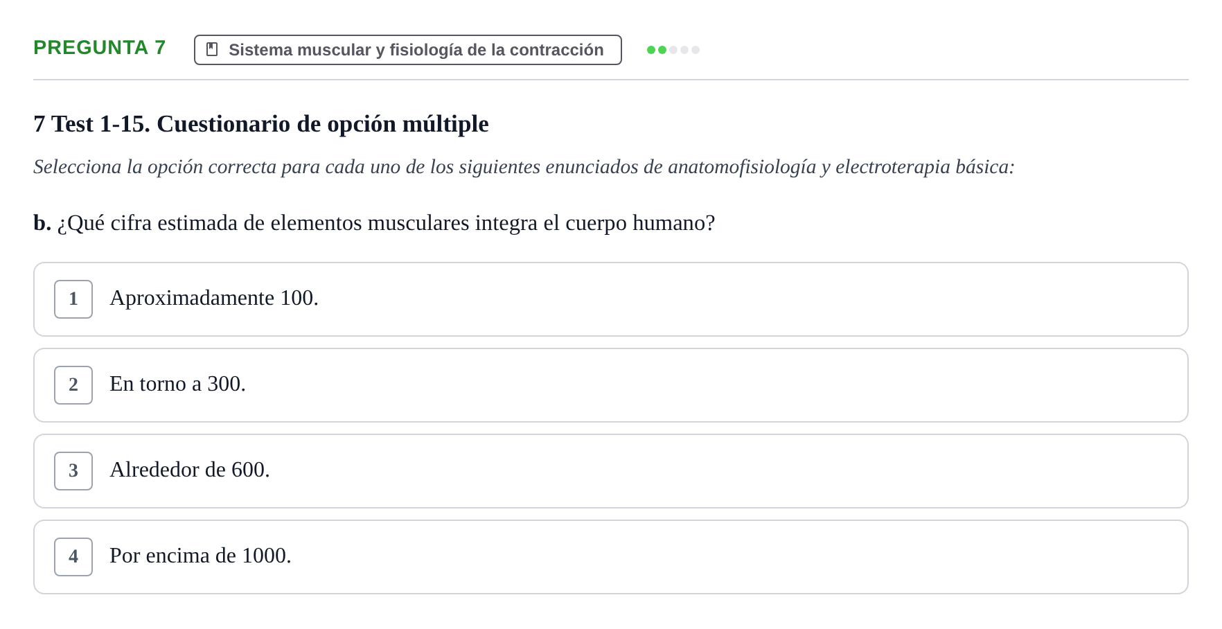 Enunciado: Pregunta 7 - Sistema muscular