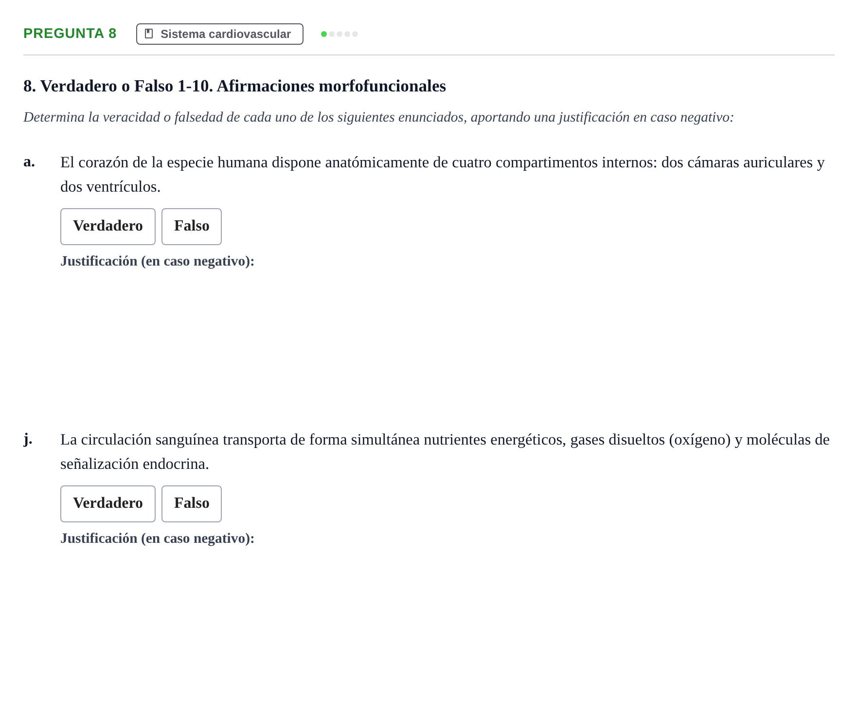 Enunciado: Pregunta 8 - Sistema cardiovascular