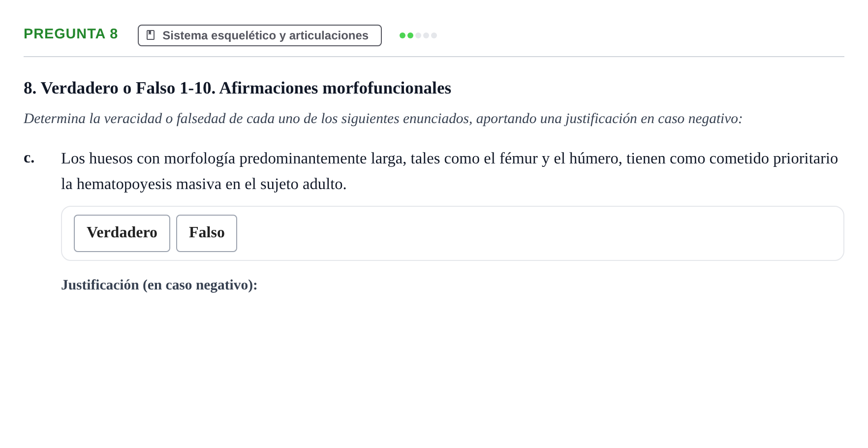 Enunciado: Pregunta 8 - Sistema esquelético y articulaciones