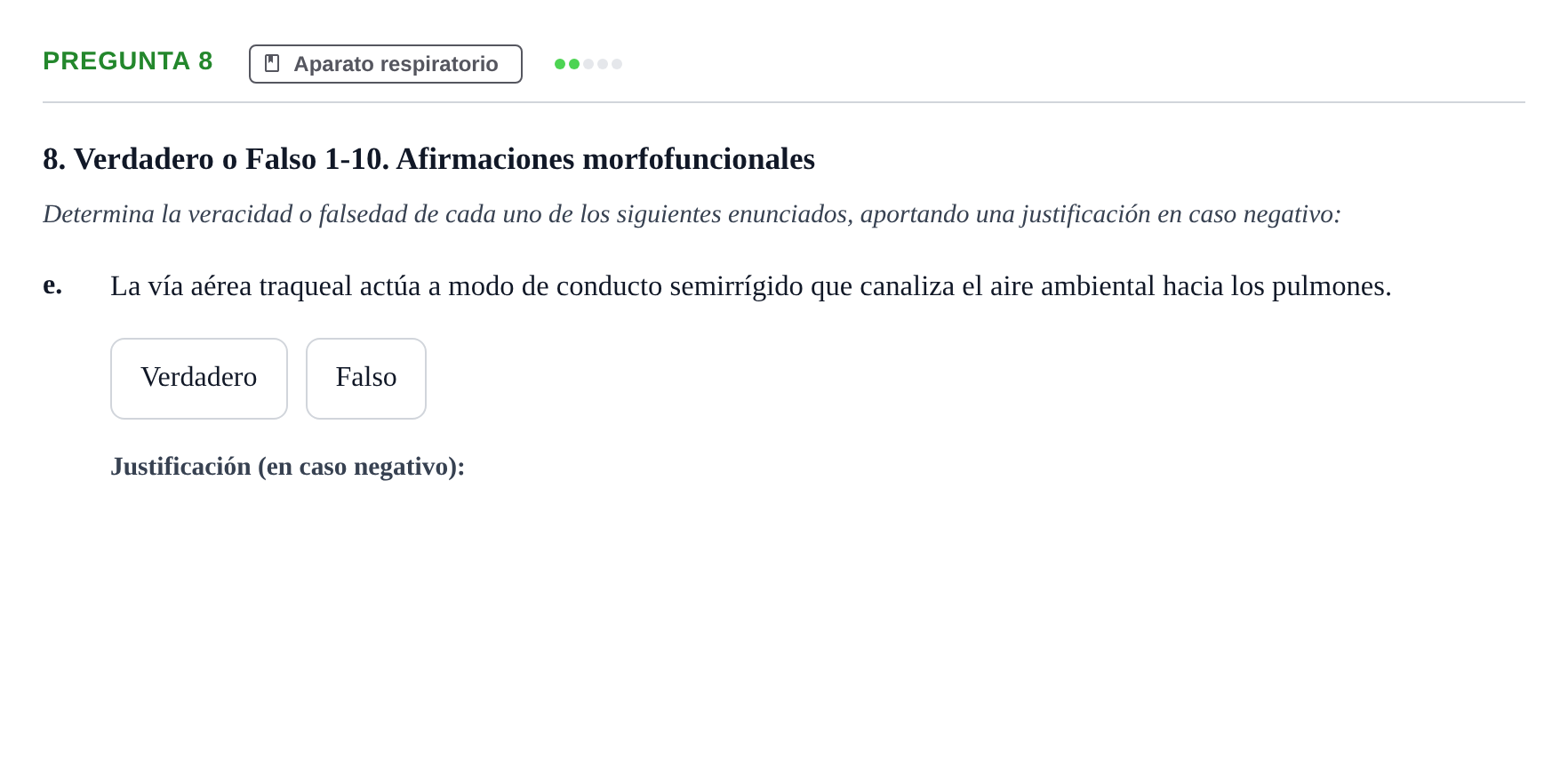Enunciado: Pregunta 8 - Aparato respiratorio