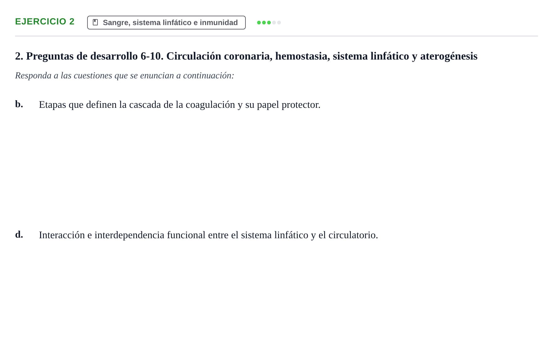 Enunciado: 2 - Sangre, sistema linfático e inmunidad