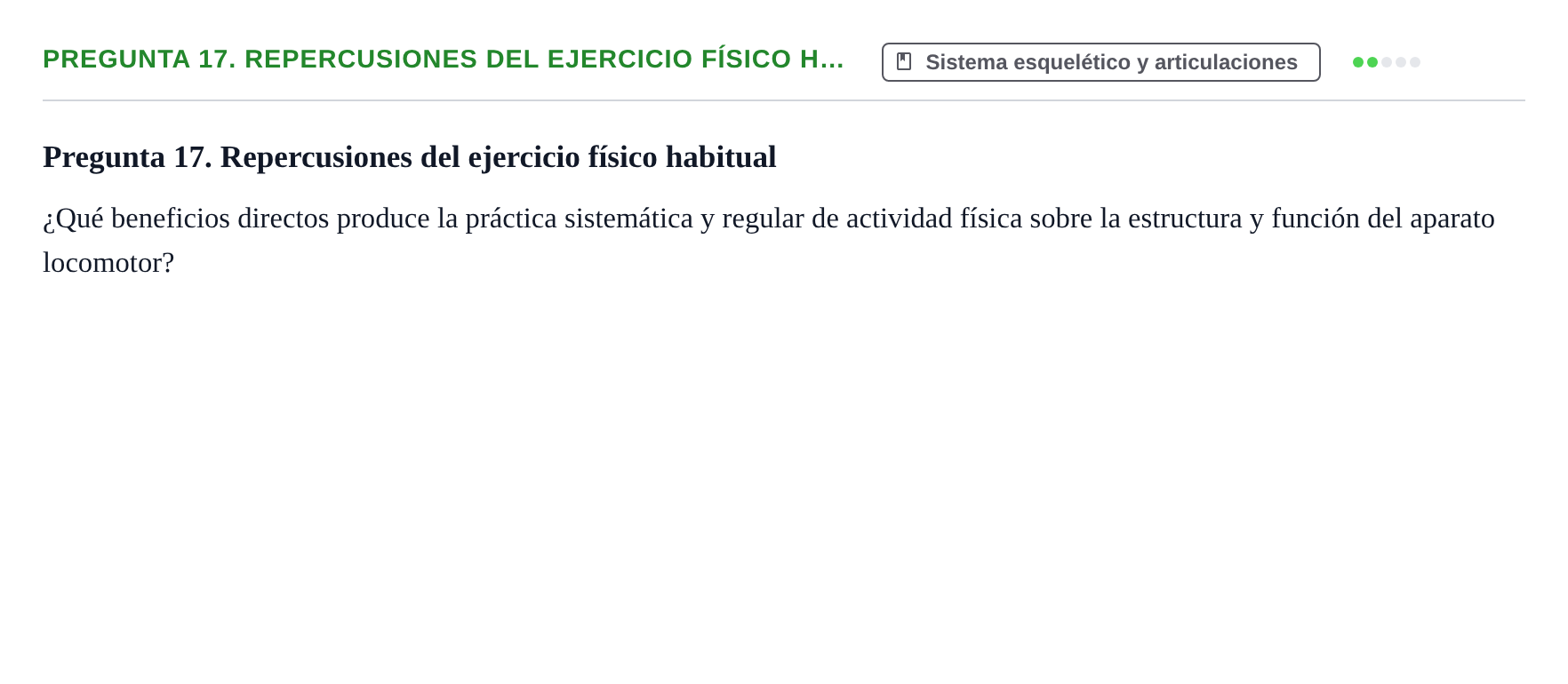 Enunciado: Pregunta 17. Repercusiones del ejercicio físico h…