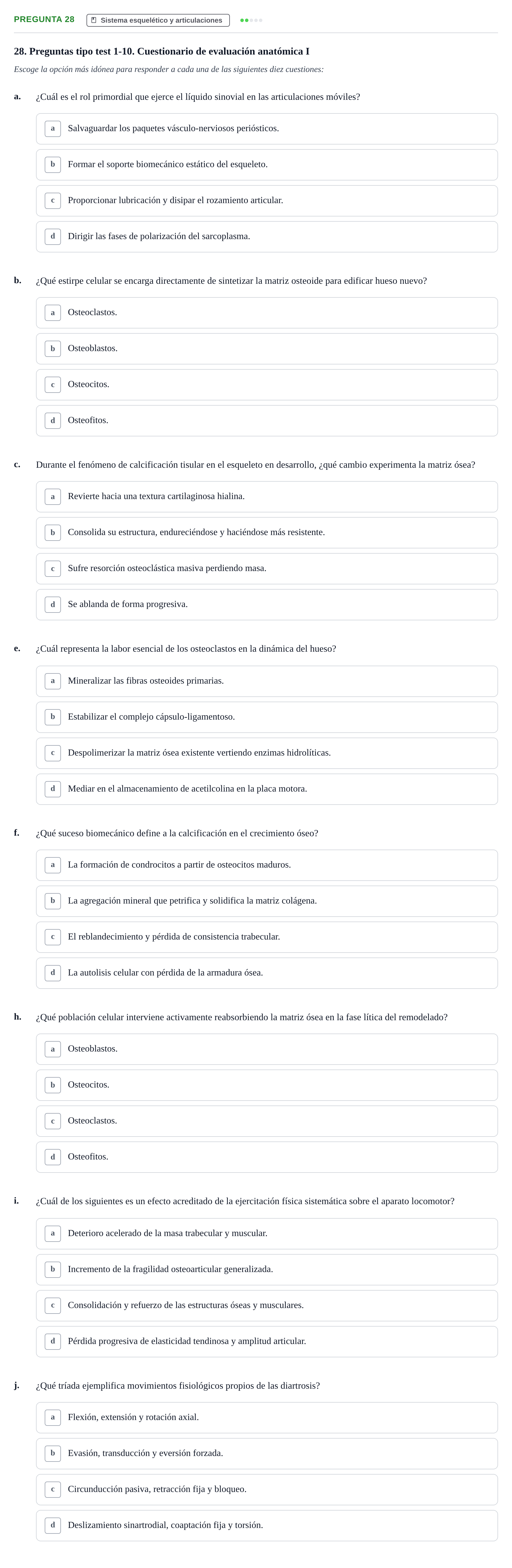 Enunciado: Pregunta 28 - Sistema esquelético y articulaciones